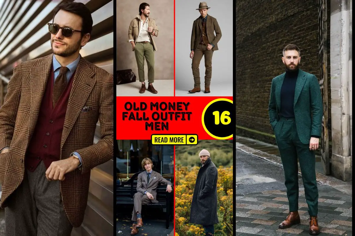 The ultimate guide to fall outfits for old money 16 ideas for men ...