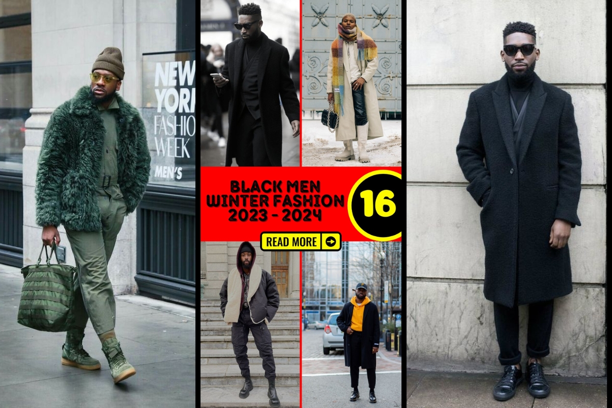 Winter fashion for black men 2023 - 2024 16 ideas: Uncovering the ...