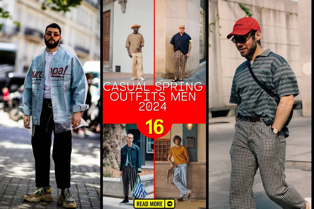 Spring 2024 Men's Fashion: Casual Outfits & Stylish Trends