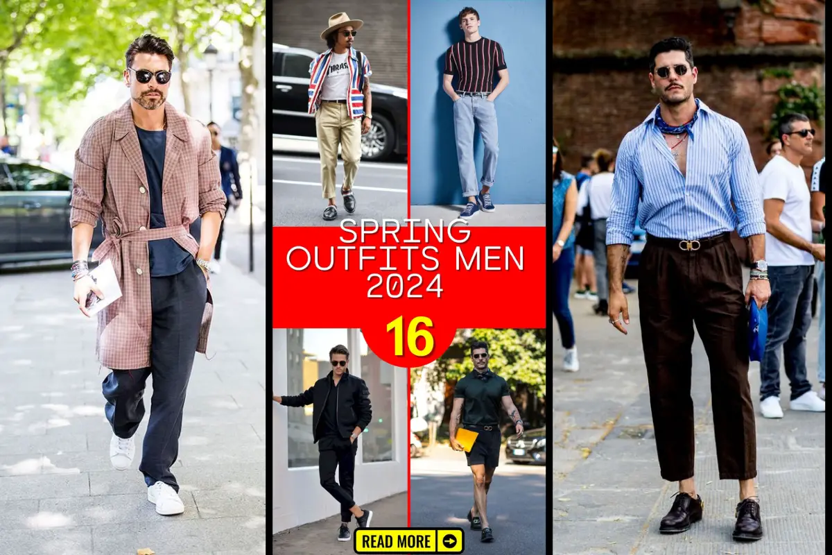 Spring 2024 Men's Outfits: Streetwear to Classy Trends Guide